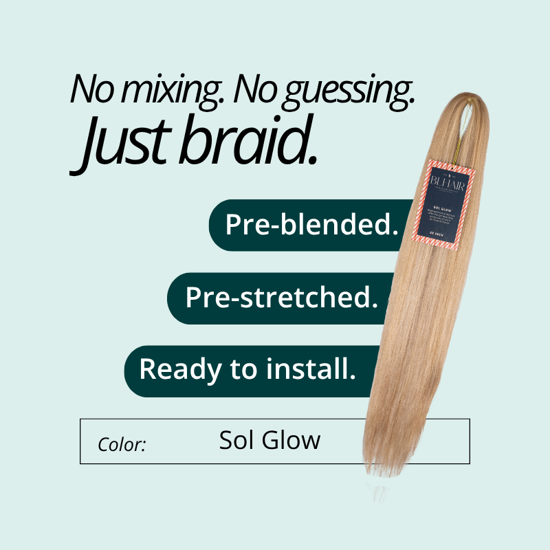 Blhair™ Sol Glow braid hair bundle showing pre-blended, pre-stretched fibers for seamless protective hairstyles.